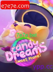 CandyDreams - 7e7e bet